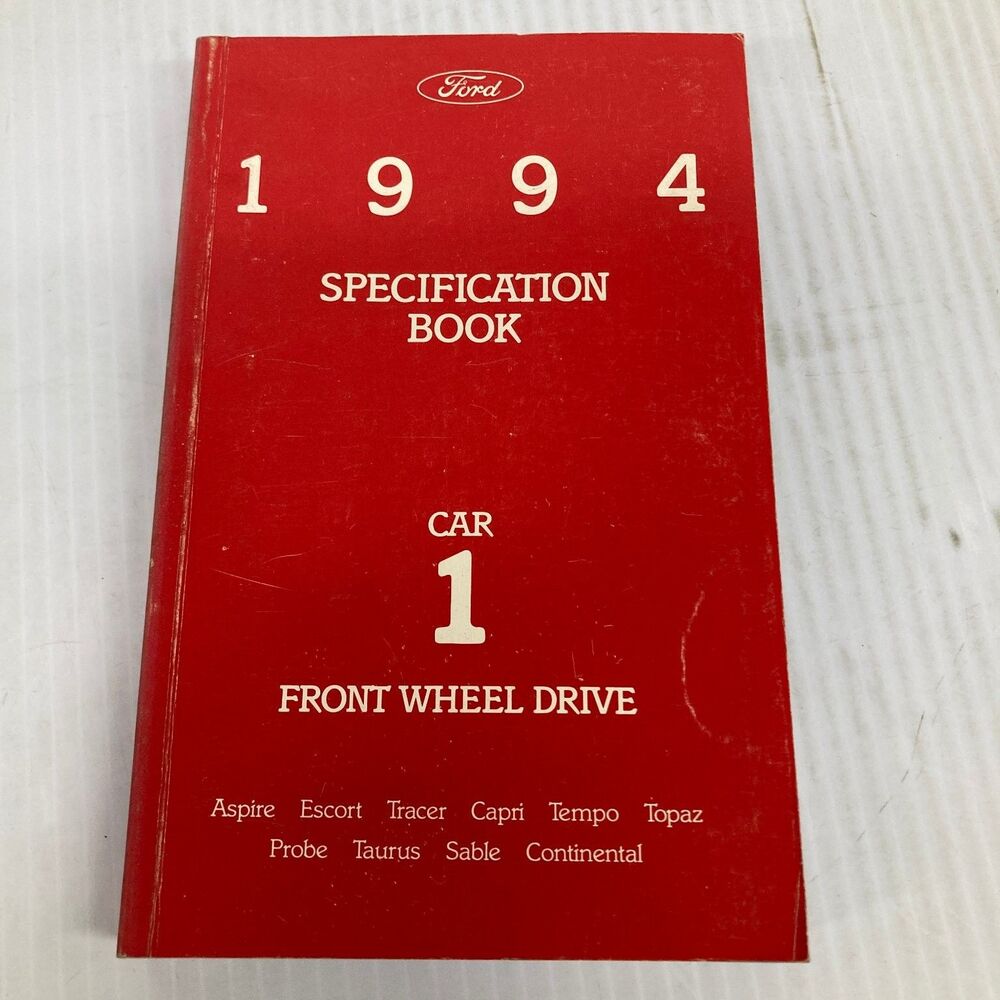 Ford FWD Car 1 Specification Book Aspire Escort Tempo Taurus 1994